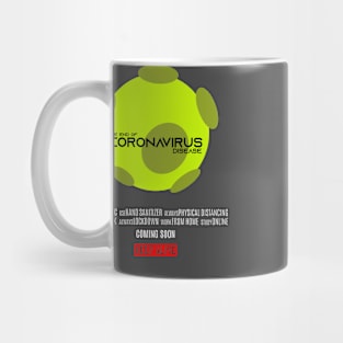 The End of Coronavirus Disease Mug